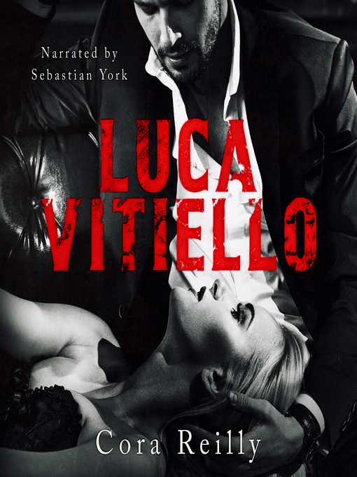 Title details for Luca Vitiello by Cora Reilly - Available